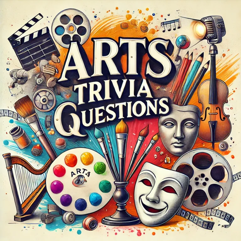 Arts Trivia Questions.