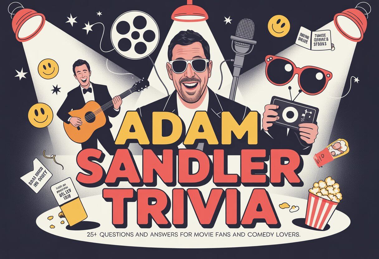 The Ultimate Adam Sandler Trivia for Movie Buffs